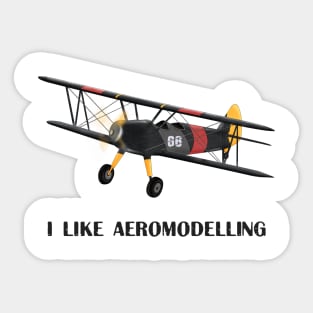 I like aeromodelling Sticker